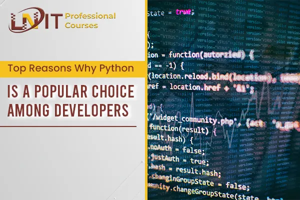 Top Reasons Why Python is a Popular Choice Among Developers | Python course in Kolkata